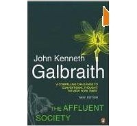 Джон Кеннет Гэлбрейт - The Affluent Society