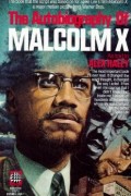  - The Autobiography of Malcolm X