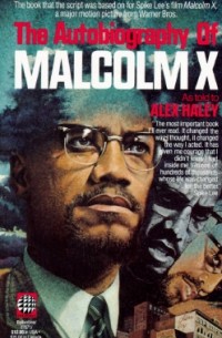 - The Autobiography of Malcolm X