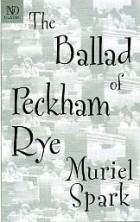 Muriel Spark - The Ballad of Peckham Rye