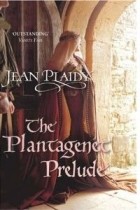Jean Plaidy - The Plantagenet Prelude