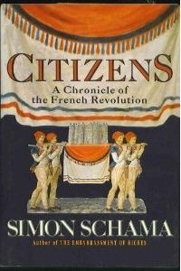Simon Schama - Citizens: A Chronicle of the French Revolution