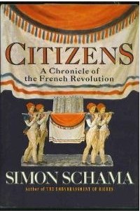 Simon Schama - Citizens: A Chronicle of the French Revolution