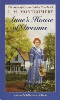 Lucy Maud Montgomery - Anne's house of dreams