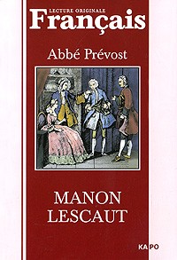 Abbé Prévost - Manon Lescaut