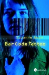 Suzanne Weyn - Bar Code Tattoo