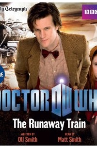 Oli Smith - Doctor Who: The Runaway Train