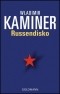 Wladimir Kaminer - Russendisko