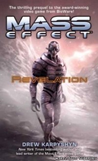 Drew Karpyshyn - Mass Effect: Revelation