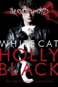 Holly Black - White Cat