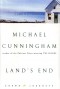 Michael Cunningham - Land's End: A Walk in Provincetown