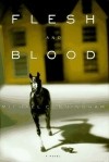 Michael Cunningham - Flesh and Blood