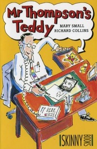  - Mr Thompson's Teddy