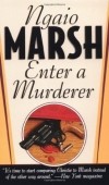 Ngaio Marsh - Enter a Murderer