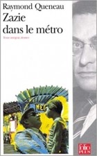 Raymond Queneau - Zazie dans le métro