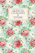 E. M. Delafield - The Diary of a Provincial Lady