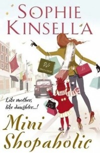 Sophie Kinsella - Mini Shopaholic