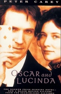 Peter Carey - Oscar and Lucinda