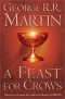 George Martin - A Feast for Crows