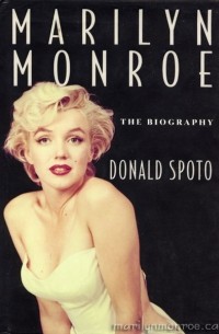 Donald Spoto - Marilyn Monroe: The Biography