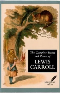 Lewis Carroll - The Complete Stories and Poems of Lewis Carroll
