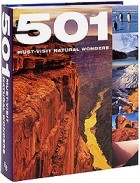  - 501 Must-Visit Natural Wonders