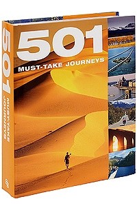  - 501 Must-Take Journeys