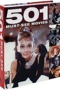  - 501 Must-See Movies