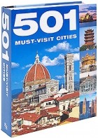  - 501 Must Visit Cities