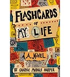 Charise Mericle Harper - Flashcards of My Life