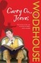 P.G. Wodehouse - Carry On, Jeeves (сборник)