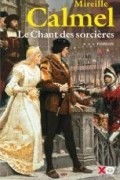 Le chant des sorcières (Tome III)