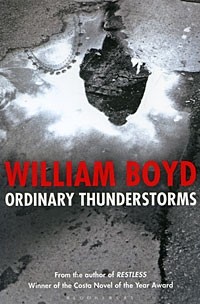 William Boyd - Ordinary Thunderstorms
