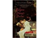 Риджайна Джефферс - Vampire Darcy's Desire: A Pride and Prejudice Adaptation