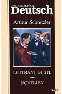 Arthur Schnitzler - Leutnant Gustl. Novellen (сборник)