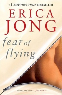 Erica Jong - Fear of flying