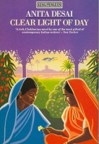 Anita Desai - Clear Light of Day