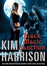 Kim Harrison - Black Magic Sanction