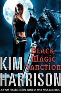 Kim Harrison - Black Magic Sanction