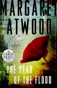 Margaret Atwood - The Year Of The Flood