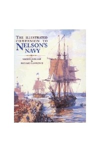  - The Illustrated Companion to Nelson's Navy