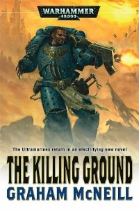 Graham McNeill - The Killing Ground