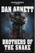 Dan Abnett - Brothers of the Snake