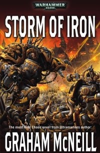 Graham McNeill - Storm of Iron