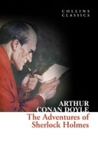 Arthur Conan Doyle - The Adventures of Sherlock Holmes (сборник)