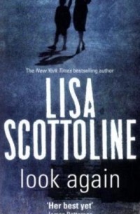 Lisa Scottoline - Look again