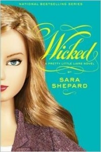 Sara Shepard - Wicked