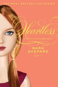 Sara Shepard - Heartless