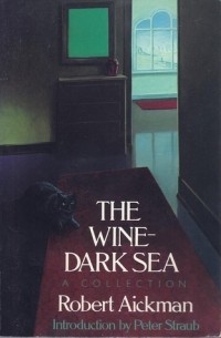 Robert Aickman - The Wine-Dark Sea