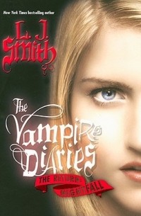 L.J. Smith - The Vampire Diaries. The Return: Nightfall